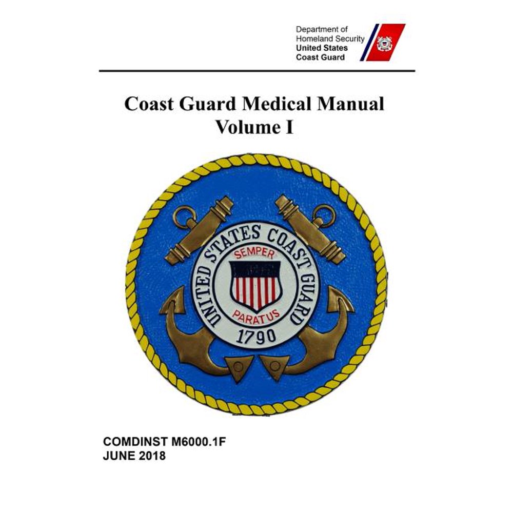 Coast Guard Medical Manual Coast Guard Medical Manual Comdinst M6000