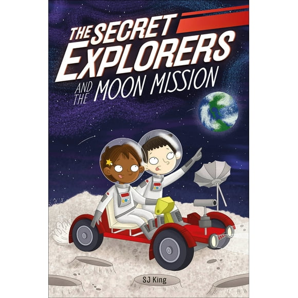 The Secret Explorers: The Secret Explorers and the Moon Mission (Series #9) (Paperback)
