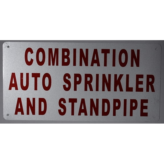 Combination AUTO Sprinkler and Standpipe Sign(White Reflective,Aluminium 6x12)(ref-2022-4)