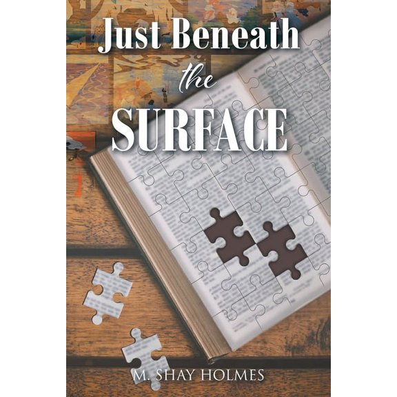 Just Beneath the Surface, (Paperback)