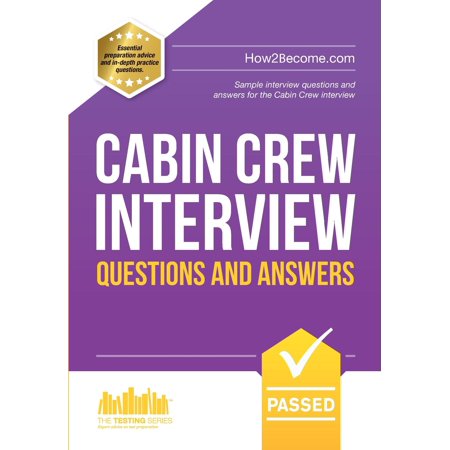Cabin Crew Interview Questions And Answers Sample Interview