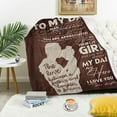 thumbnail image 3 of LHSHID Dad Gifts from Daughter Gifts for Dad from Daughter Blankets Birthday Gifts for Dad from Daughter Best Presents for Dad Father from Daughter Dads Birthday Gifts Ideas 30"x40", 3 of 9
