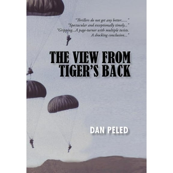 The View from Tiger's Back, (Hardcover)