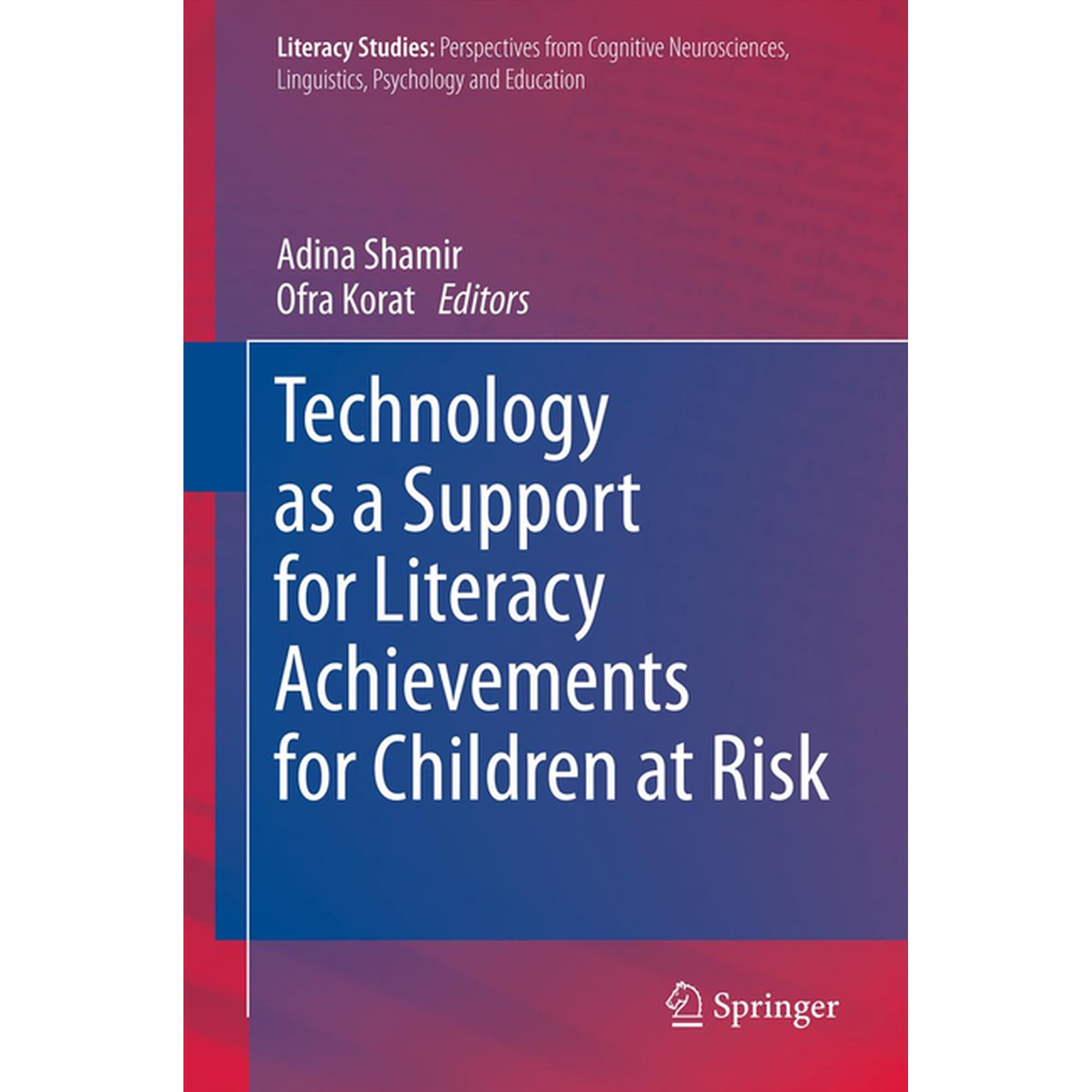 Literacy Studies Technology as a Support for Literacy Achievements for Children at Risk, Book 7, (Paperback)