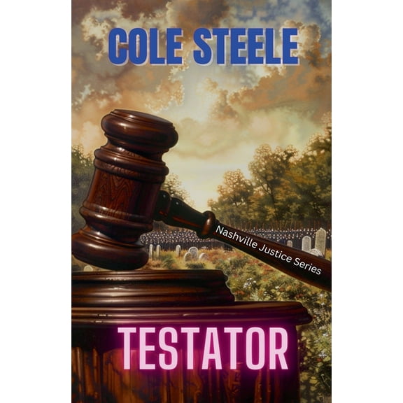 Nashville Justice Testator, Book 11, (Paperback)
