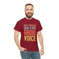 thumbnail image 6 of Don't Make Me Use My Radio Voice TShirt, 6 of 12