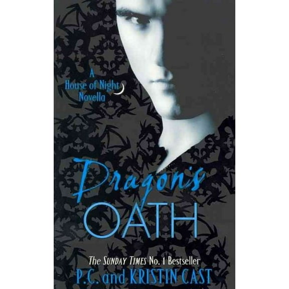 Pre-Owned Dragon's Oath: Number 1 in series (House of Night Novellas) Paperback