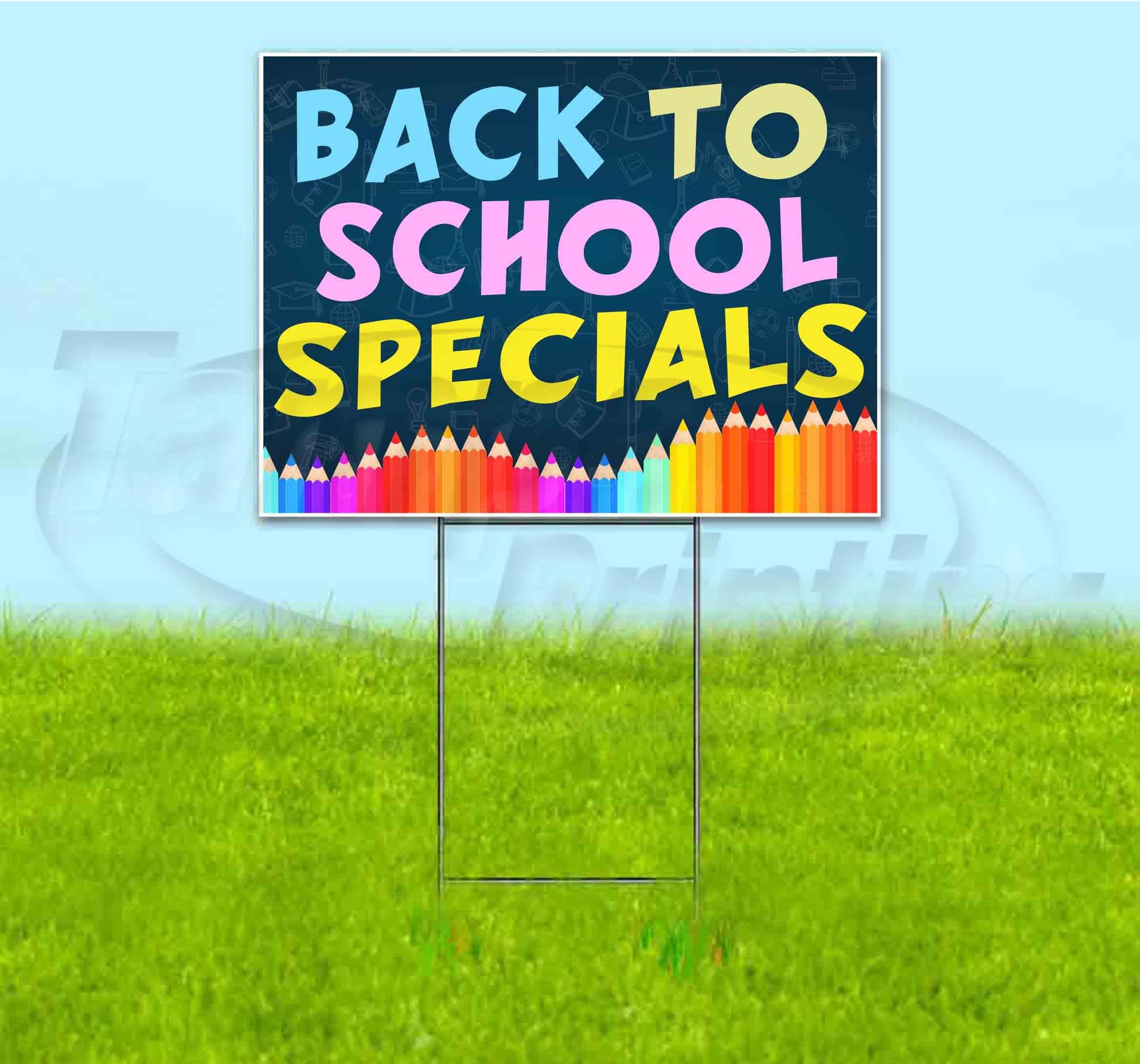 Back To School Specials (18" x 24") Yard Sign, Includes Metal Step