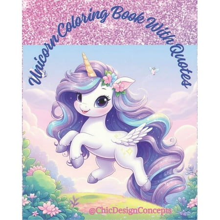 Unicorn Coloring Book With Quotes (Paperback)