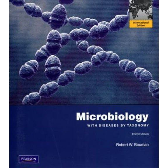 Pre-Owned Microbiology: With Diseases by Taxonomy (Paperback) 0321673867 9780321673862