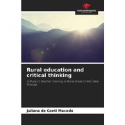 Rural education and critical thinking, (Paperback)