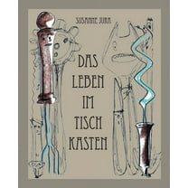 Das Leben im Tischkasten (Paperback)