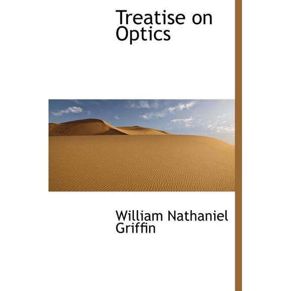 Treatise on Optics (Hardcover)