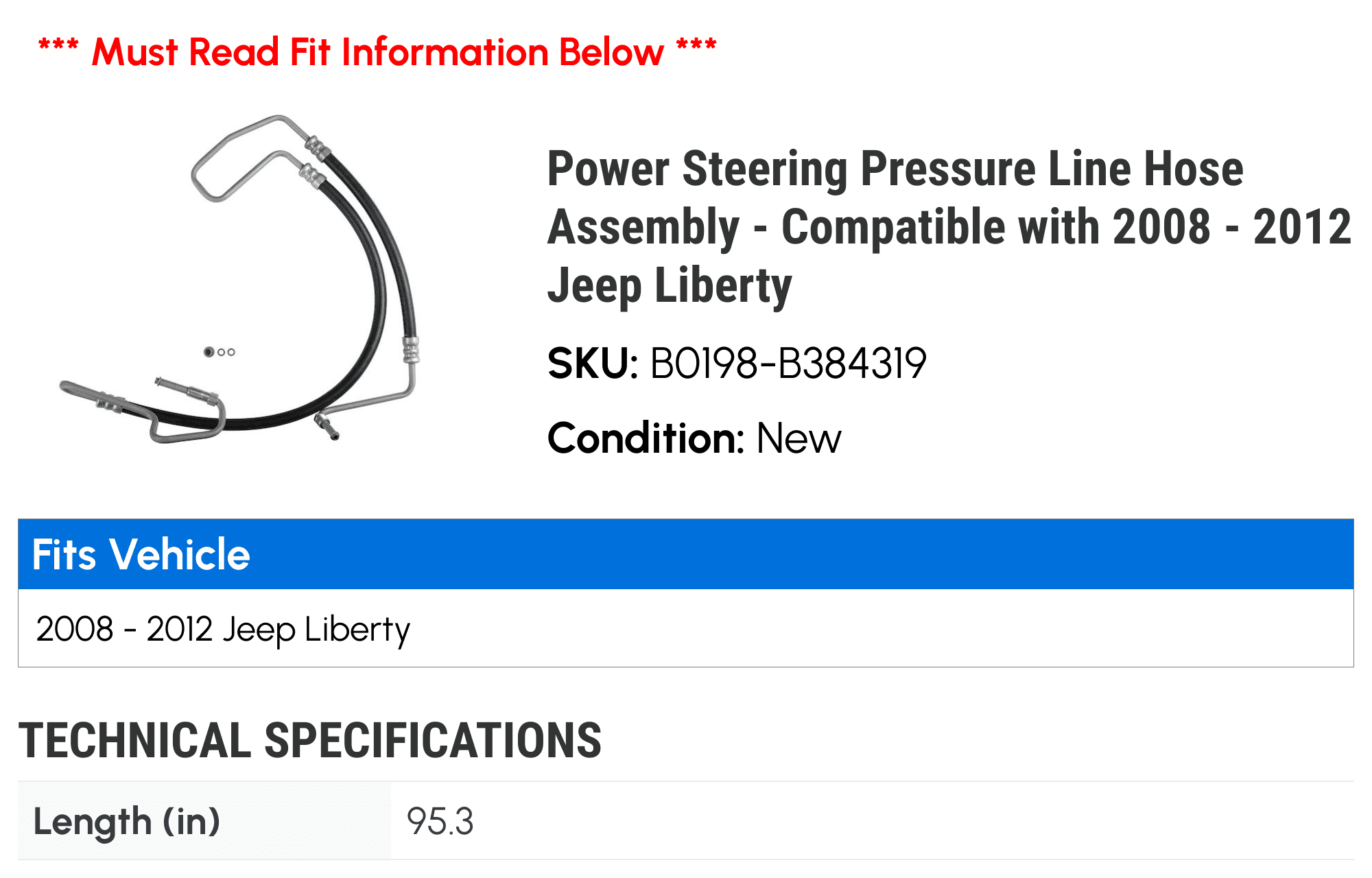 Power Steering Pressure Line Hose Assembly - Compatible with 2008 - 2012 Jeep Liberty 2009 2010 2011