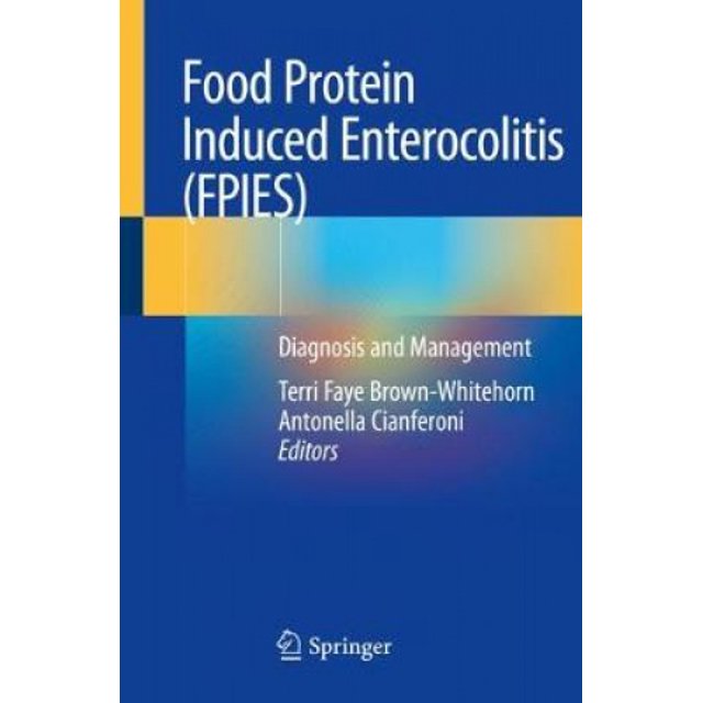 Entérocolite Alimentaire Protéinée (FPIES): Diagnostic et Gestion