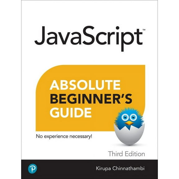 Absolute Beginner's Guides (Que) JavaScript Absolute Beginner's Guide, Third Edition, (Paperback)