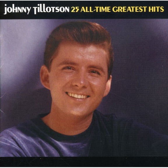 Johnny Tillotson - 25 All-Time Greatest Hits - Music & Performance - CD