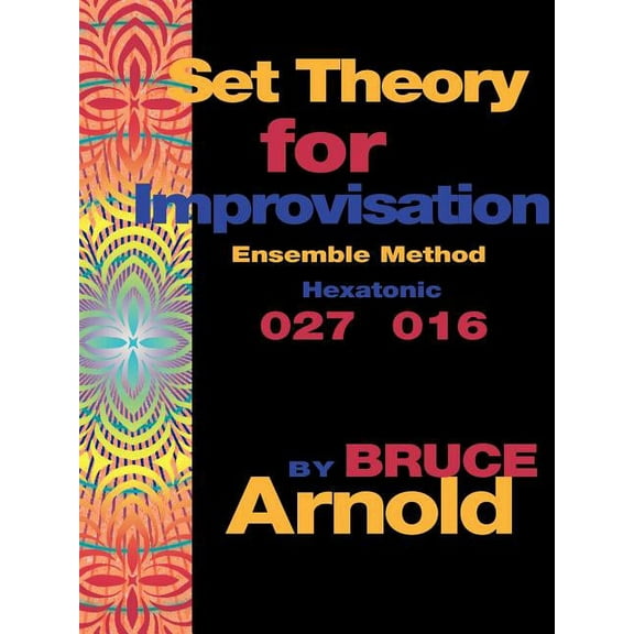 Set Theory For Improvisation Ensemble Me