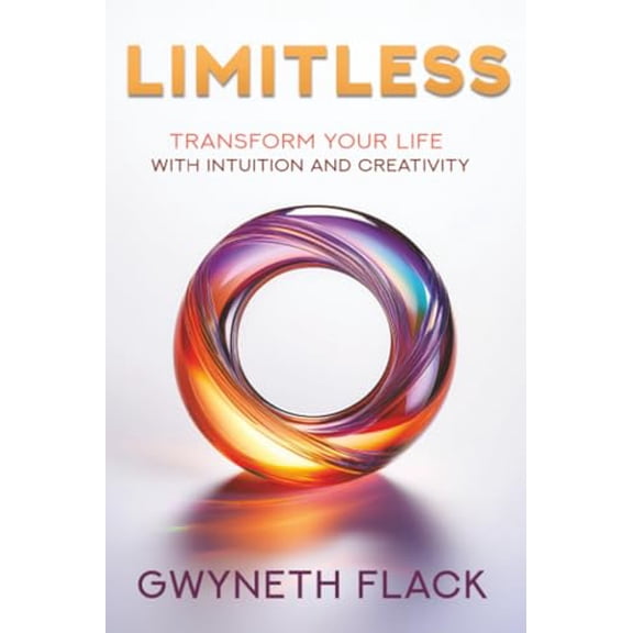 Pre-Owned Limitless: Transform Your Life with Intuition and Creativity, (Paperback)
