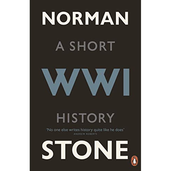 Pre-Owned World War One: A Short History Paperback