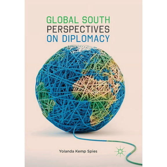 Global South Perspectives on Diplomacy, (Paperback)