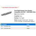 thumbnail image 2 of Front Right Bumper Cover Bracket - Compatible with 2007 - 2008 BMW 328xi, 2 of 2