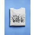 thumbnail image 3 of Hundred Percent Witch Sweatshirt Women -Image by Shutterstock, Female 3X-Large, 3 of 4
