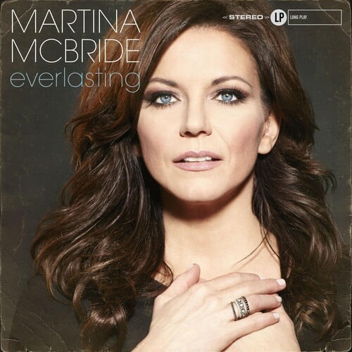 Martina McBride - Everlasting - Music & Performance - CD