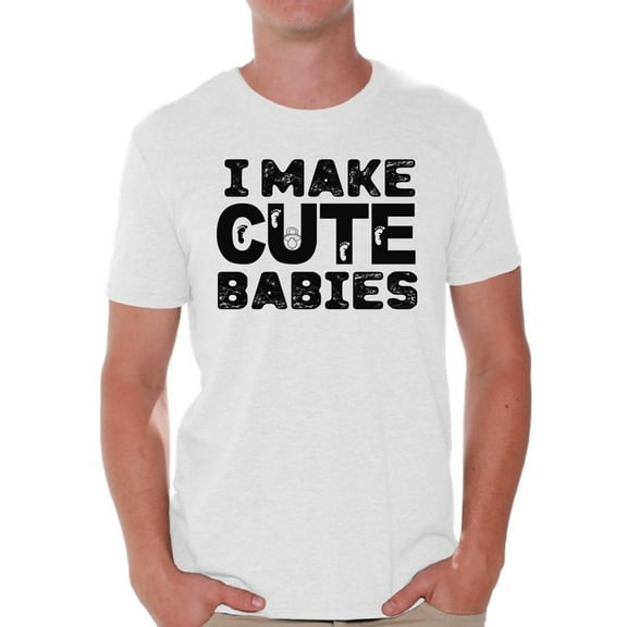 Awkward Styles Men's I Make Cute Babies Cool Dad`s Graphic T-shirt Tops Father's Day Gift