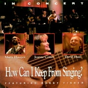 HOW CAN I KEEP FROM SINGING