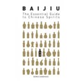 thumbnail image 1 of Baijiu: The Essential Guide to Chinese Spirits, 1 of 1