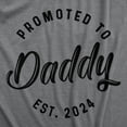thumbnail image 2 of Mens Promoted to Daddy 2024 2023 2022 2021 2020 T Shirt Fathers Day for New Best Dad Ever Graphic Tees, 2 of 7