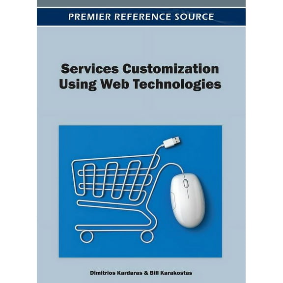 Services Customization Using Web Technologies (Hardcover)