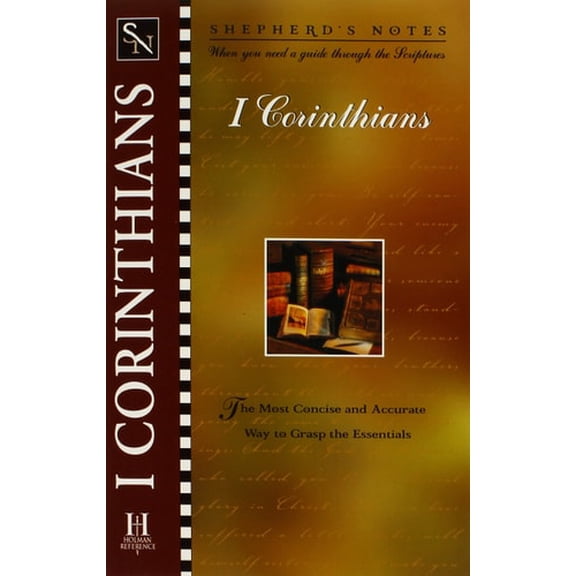 Pre-Owned Shepherd's Notes: 1 Corinthians (Paperback) 0805493255 9780805493252