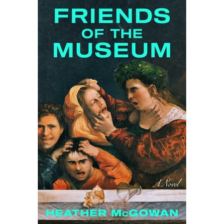 Pre-Owned Friends of the Museum (Hardcover) 1668031272 9781668031278