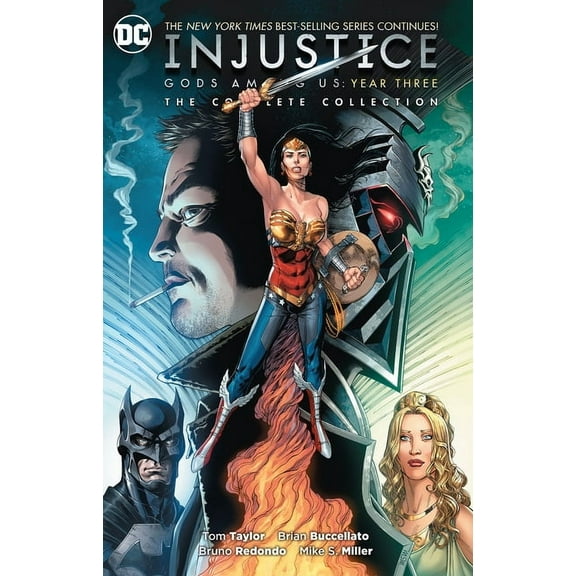 Injustice Injustice: Gods Among Us Year Three: The Complete Collection, (Paperback)