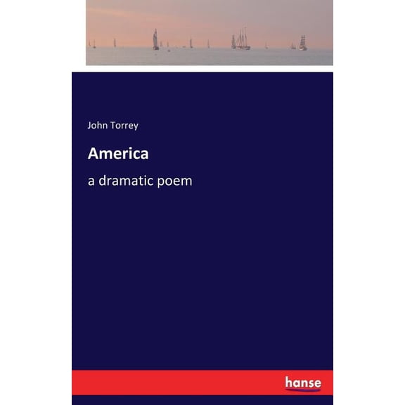 America: a dramatic poem, (Paperback)