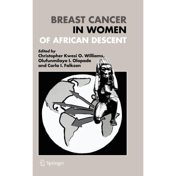 Breast Cancer in Women of African Descent, (Hardcover)