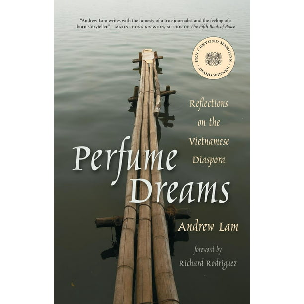 Perfume Dreams Reflections on the Vietnamese Diaspora (Paperback)