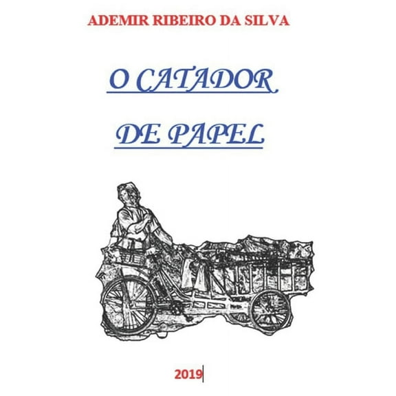 O Catador de Papel (Paperback)