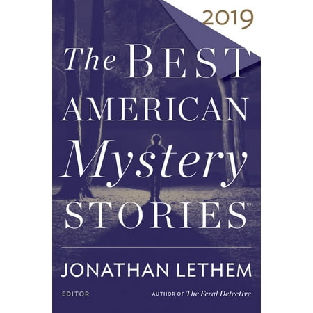 The Best American Mystery Stories 2019 (Best Astronomy App 2019)