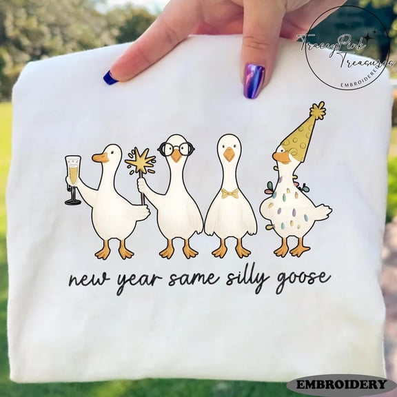 EMBROIDERED New Year Same Silly Goose Shirt, Funny New Year Silly Goose Sweatshirt, Trendy Coquette Holiday NYE Party Tee, 2026 Celebration