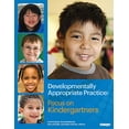 thumbnail image 1 of Developmentally Appropriate Practice: Focus on Kindergartners (DAP Focus Series), 1 of 1