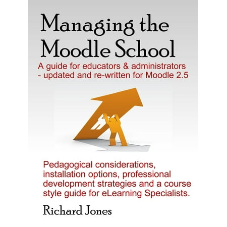 Managing the Moodle 2.5 School - eBook