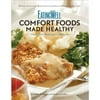 EatingWell Comfort Foods Made Healthy: The Classic Makeover Cookbook
