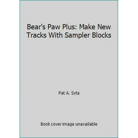 Bear's Paw Plus: Make New Tracks With Sampler Blocks, Used [Paperback]