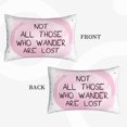 thumbnail image 2 of Balery Not All Those Who Wander Are Lost Bedding Queen Pillow Cases - Envelope Closure - Soft Brushed Microfiber Fabric - Shrinkage and Fade Resistant Pillow Cases-16"x24", 2 of 6