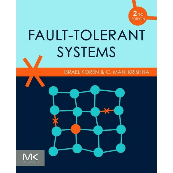 Fault-Tolerant Systems, (Paperback)