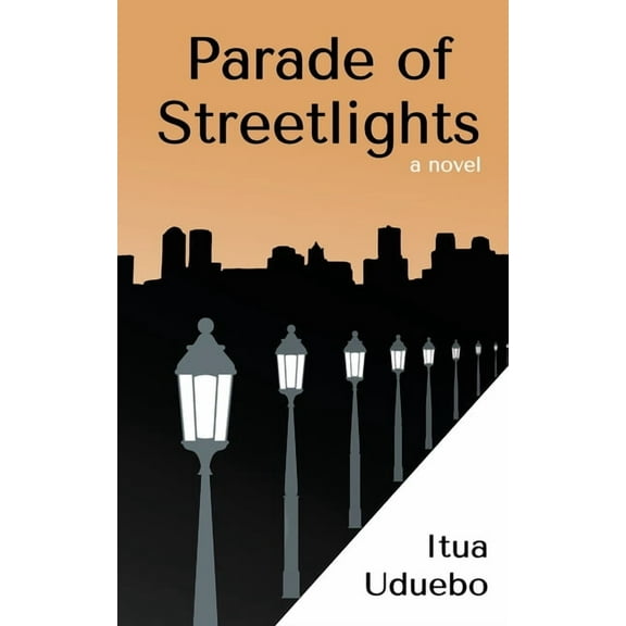 Parade of Streetlights, (Paperback)