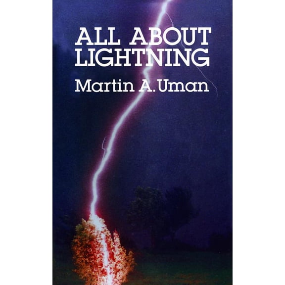 Pre-Owned All about Lightning (Paperback) 048625237X 9780486252377